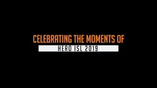 The Top Hero ISL Moments From 2019