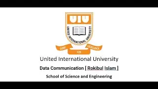 Lecture 2- Data Communication [ Rokibul Islam ]