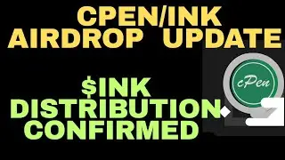 ОБНОВЛЕНИЕ CPEN & INK AIRDROP | РАСПРОСТРАНЕНИЕ $ INK AIRDROP + ОБНОВЛЕНИЕ ПРОВЕРКИ KYC | СДЕЛАЙТ...