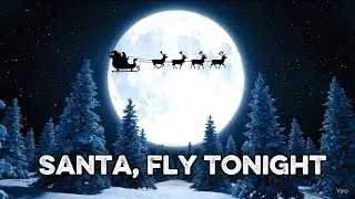 🎅✨ A MAZE ING &ndash; Santa, Fly Tonight (Official Christmas Music Video) | Magical Holiday Song