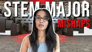 MISTAKES EVERY STEM MAJOR MAKES (from a uchicago physics major)