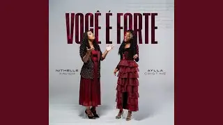 Voc&ecirc; &Eacute; Forte (Playback)