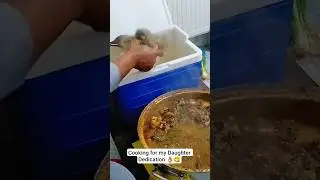 Cooking for my Daughter Dedication 🎉#cooking #dedication #celebration #shorts