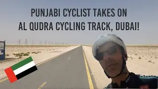 Riding 75km In Dubai's Al Qudra Cycling Track: Battling Strong Winds!