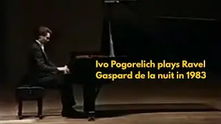 Pogorelich plays Ravel Gaspard de la nuit in 1983
