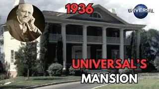 Inside Universal Studios&rsquo; Mansion: The House That Built and Erased Hollywood&rsquo;s Founder| TRAGIC STORY