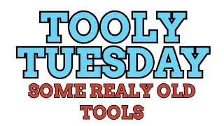Tooly Tuesday - Couple of Old School Tools for you to Check out