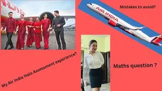 AIR INDIA HALO ASSESSMENT (My experience )