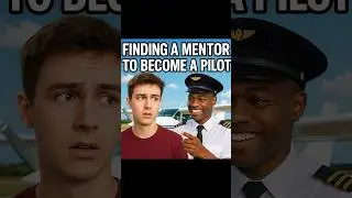 Find Mentors to Become a Pilot