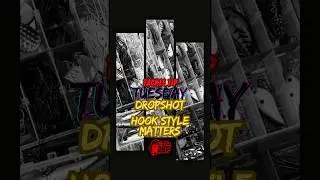 The Best Dropshot Hook Style for More Bites (Most Anglers Get This Wrong)(Tackle Tip Tuesday)