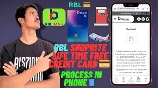 RBL Bank ShopRite LTF Credit Card How To Apply On Phone Full Process 📜Get Upto 2 Lac To 10 Lac Limit