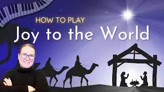 How to Play Joy to the World | Piano Tutorial for Beginners | Key of F
