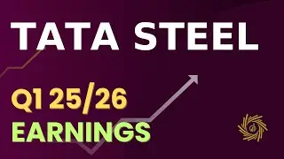 Tata Steel TATASTEEL Q1 25:26 Earnings Call