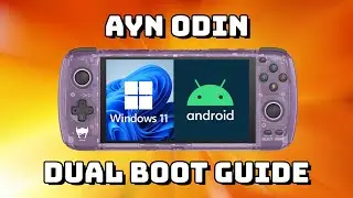 Dual Boot Windows 11 & Android on the Odin!
