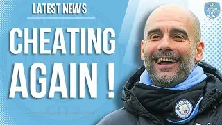 Man City CHEATING Again!!