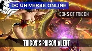DCUO - DLC8 Sons of Trigon - Trigon's Prison (Alert) - Odyssey