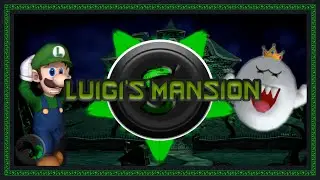 SabSnake - Luigi's Mansion { Bass Boosted }
