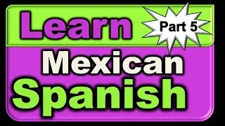 SPANISH PRACTICE Daily: Improve Your Spanish Skills Right Now || Spanish for Beginners (part 5)