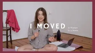 I moved to Warsaw and my life is insane (unedited video diary entry)