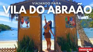 ✔️VILA DO ABRAÃO - ILHA GRANDE ✔️