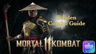 Mortal Kombat 11 - Raiden Combo Guide (Storm Cell, Electric Current, Quick Charge)