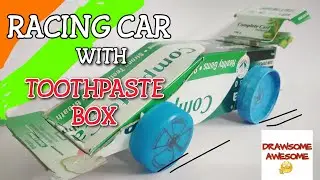 DIY RACING CAR // RACING CAR WITH TOOTHPASTE BOX // DRAWSOME AWESOME