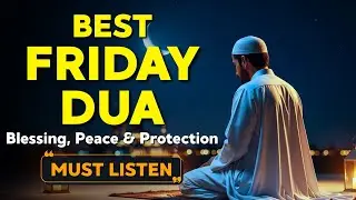 Beautiful Dua on Friday In Shaban ☀️ Jummah Blessings of Peace, Acceptance & Ask Allah's Forgiveness