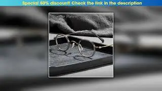 New Arrival Men Brand Eyewear Pure Titanium IP Frame Top End Glasses Woman Light Weight Optical Pre