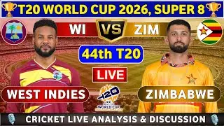 Zimbabwe vs West Indies, 44th T20 Live Score & Commentary | WI vs ZIM 44th Match T20 World Cup 2026
