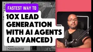 Fastest way to 10x Lead Generation | Advanced | make.com ai agents | Google Maps
