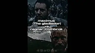 Ragnar Lothbrok vs Maximus(gladiator) #vikings #vikingsedit #ragnarlothbrok #gladiator #sigma