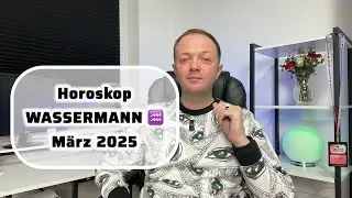 Horoskop | WASSERMANN | März 2025 | #horoskop #wassermann #sternzeichen #astrologie
