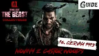 Dying Light: The Beast | Collectibles | Noviny z Castor Woods | 16. Června 1913 | Fair Guide |