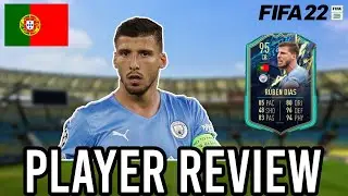 95 TEAM OF THE SEASON RUBEN DIAS REVIEW! TOTS (FIFA 22)