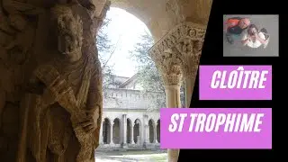 Clo&icirc;tre Saint Trophime (Arles)