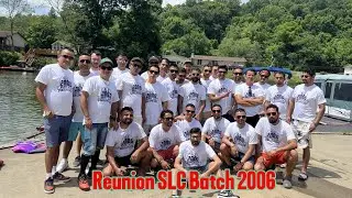 Reunion SLC 2006 Batch 2024.