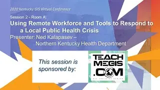 Using Remote Workforce and Tools to Respond to a Local Public Health Crisis - Ned Kalapasev