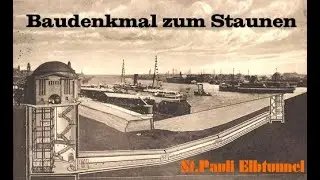 Unter der Elbe entlang -St.Pauli Elbtunnel-Baudenkmal zum Staunen