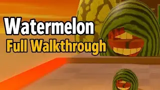 watermelon - ROBLOX [Full Walkthrough]