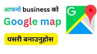 How To Make Google Map For Your Business | Digital marketing Free Course