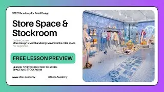 Introduction to store space and stockroom (LESSON 12 FREE COURSE PREVIEW )