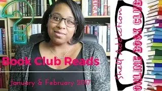 Shelf Addiction Online Book Club | January & February 2017