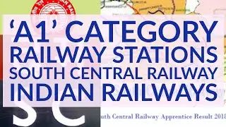 'A1' Category Railway Stations in South Central Railway Zone