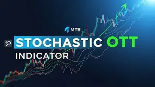 Stochastic OTT MT5 | Precision Trend & Reversal Signals