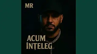 Acum Înțeleg