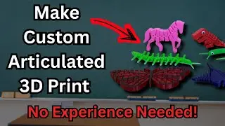 Как сделать самодельную шарнирную игрушку, напечатанную на 3D-принтере (для начинающих)