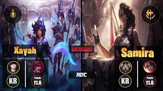 Ruler XAYAH (ADC) [Lethal Tempo] VS SAMIRA - Challenger KR Patch 11.6