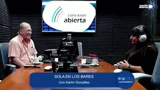 ARTURO PUIG en Sola en los Bares con KARIM GONZ&Aacute;LEZ -18/12/25| CONEXI&Oacute;N ABIERTA