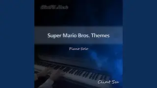 Super Mario Bros. - Ground BGM (Overworld) (Piano Solo)