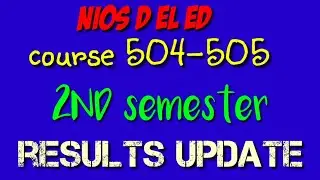 Nios d el ed 2nd semester results new update